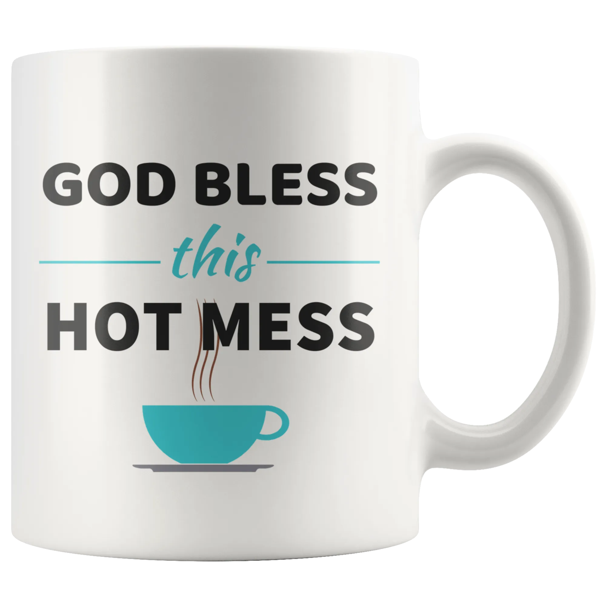 God Bless This Hot Mess Mug