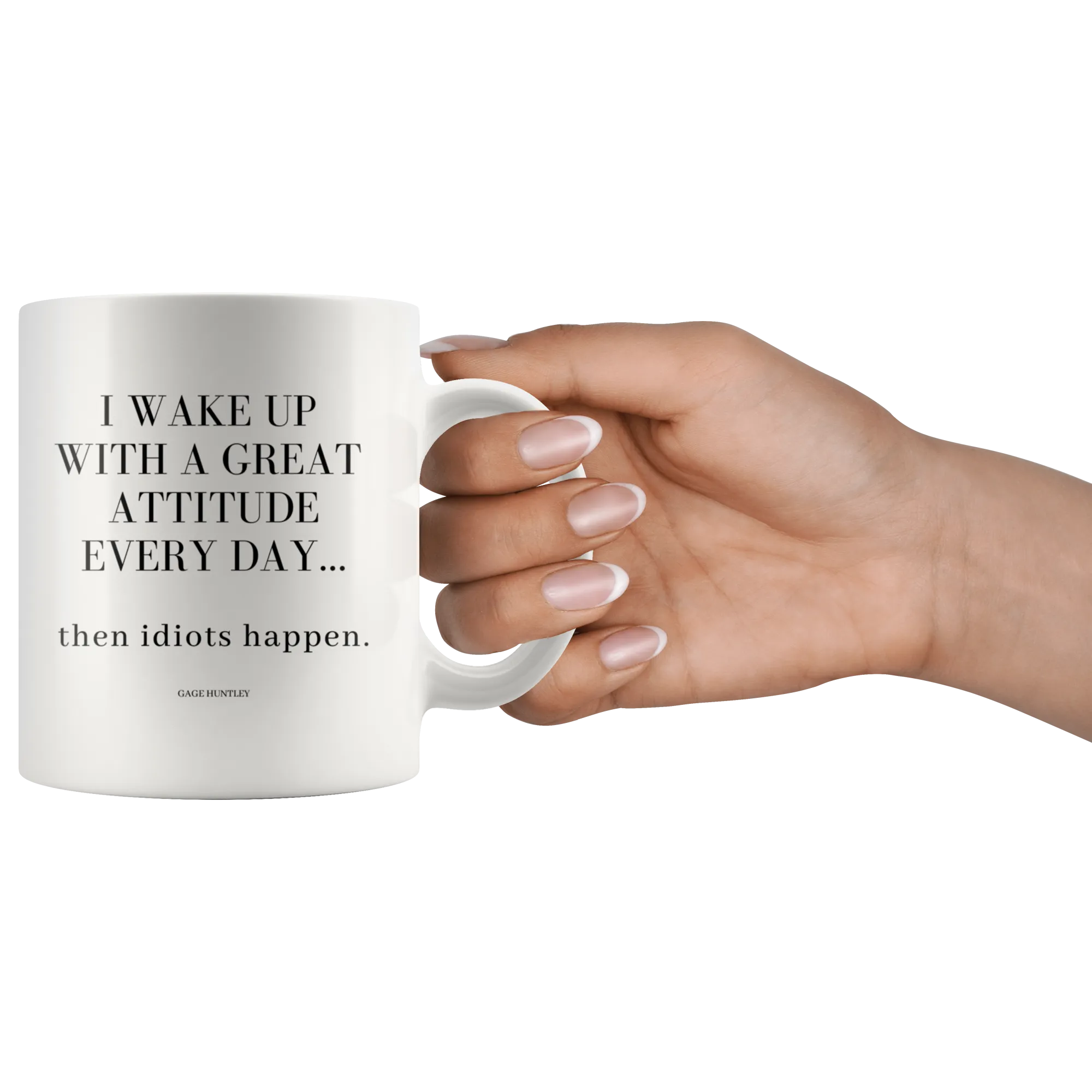 Great Attitude- Coffee Mug