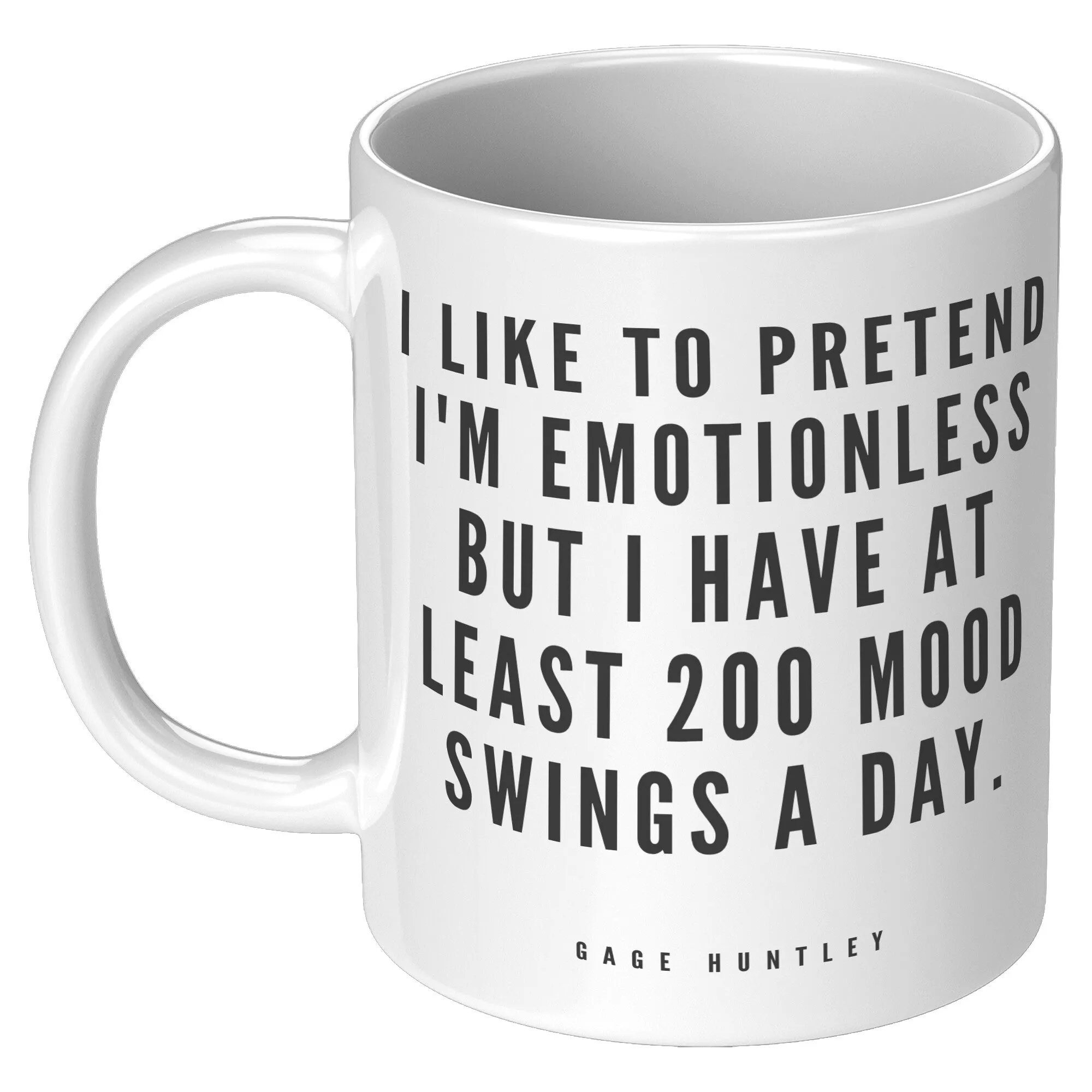 Mood Swings- Coffee Mug