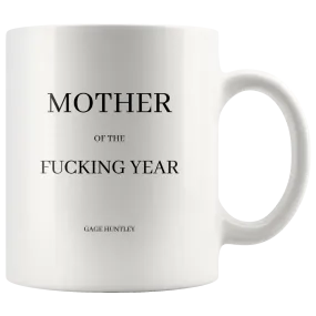 Mother of the Year - Coffee Mug